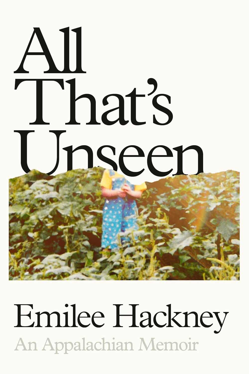 All That's Unseen