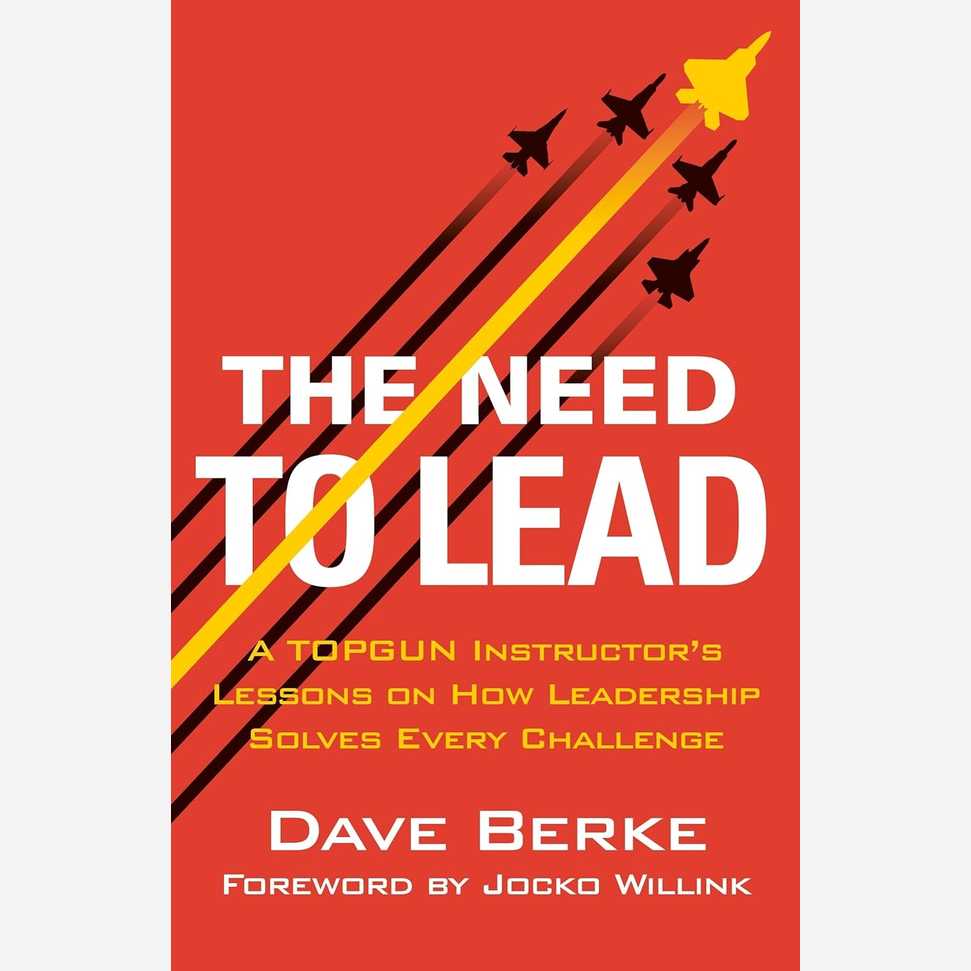 The Need to Lead