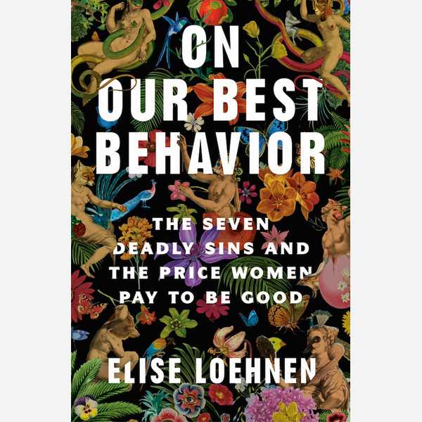 On Our Best Behavior