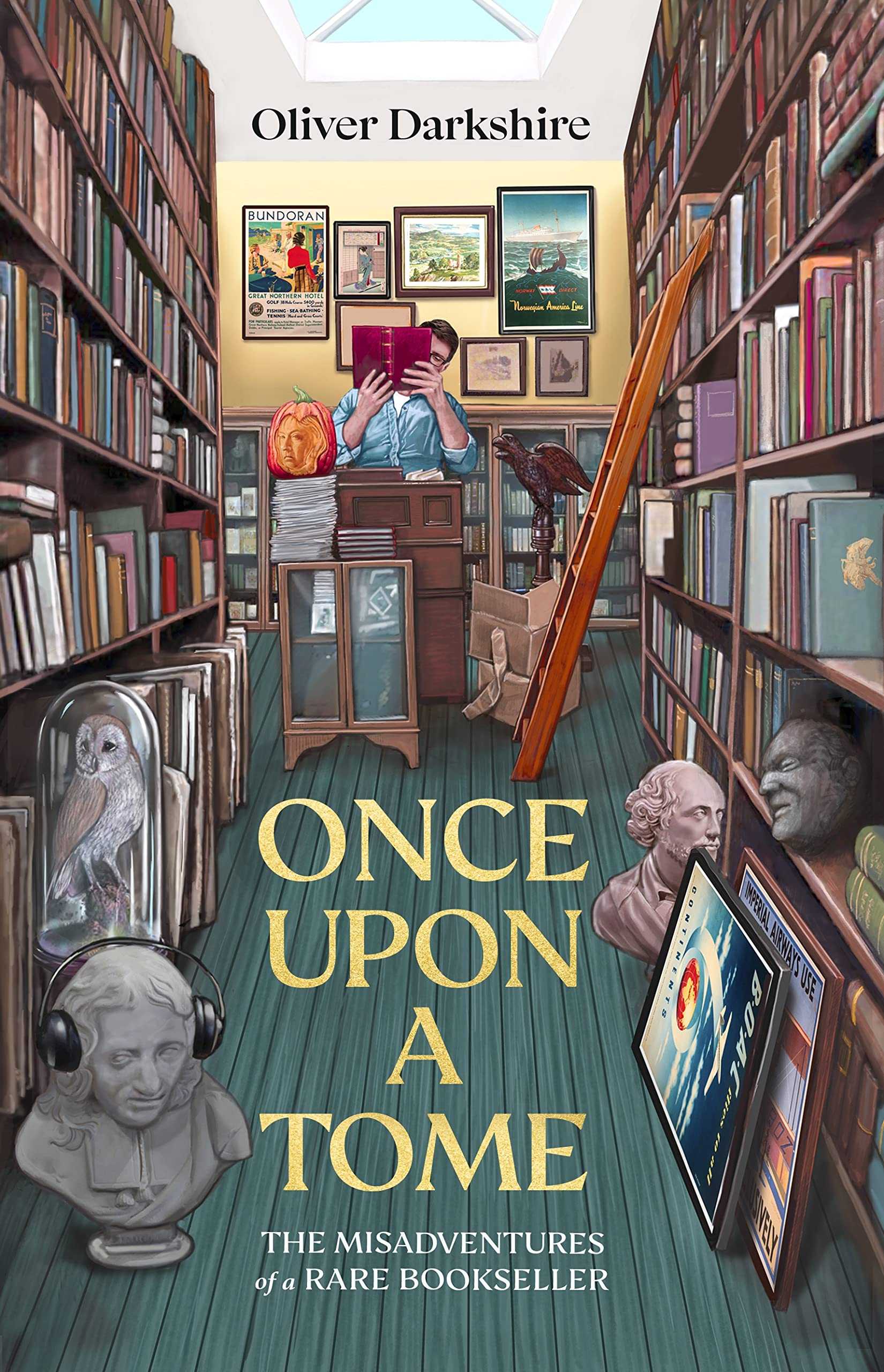 Once Upon a Tome: The Misadventures of a Rare Bookseller