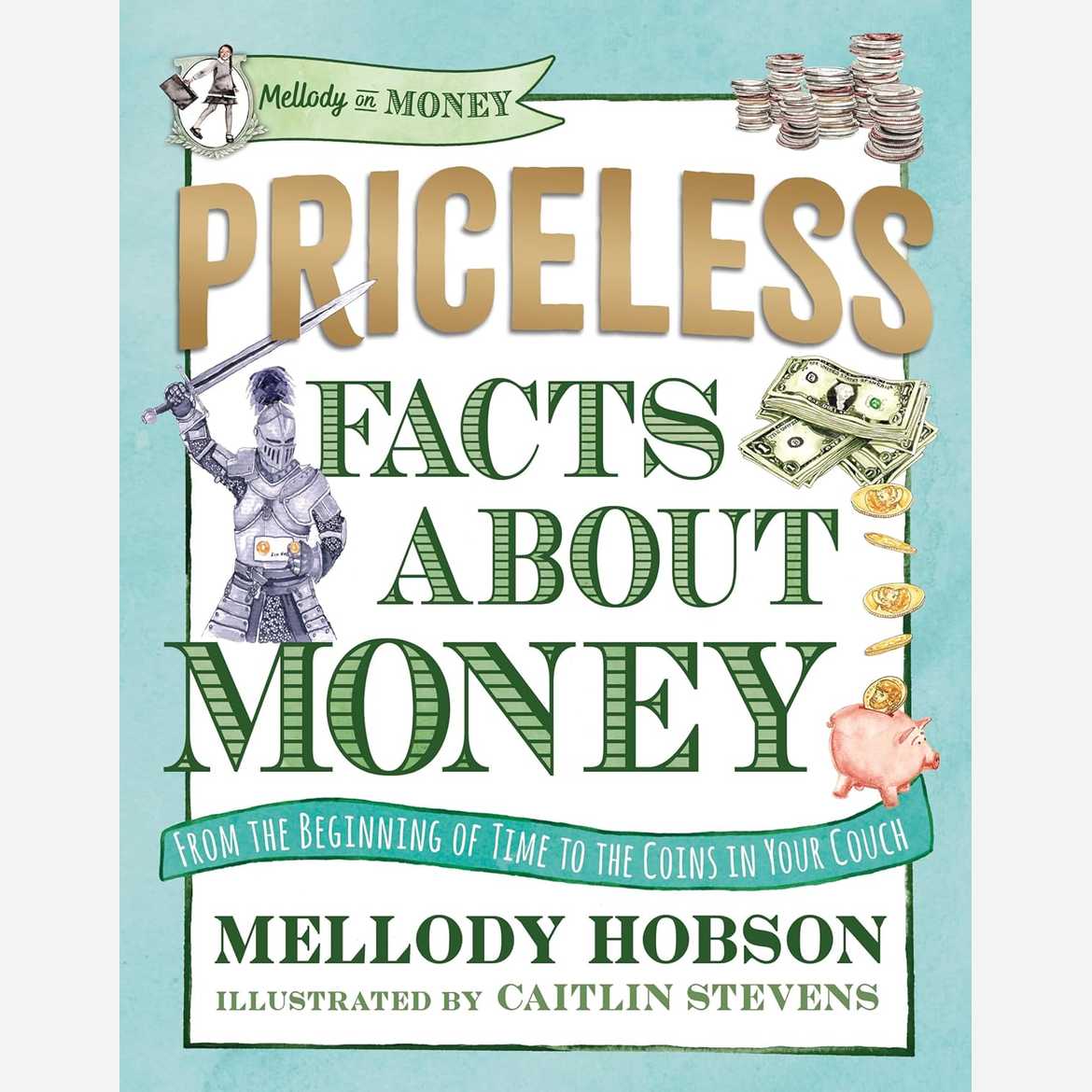 PRICELESS Facts about Money