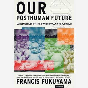 Our Posthuman Future
