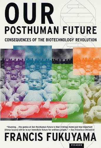 Our Posthuman Future
