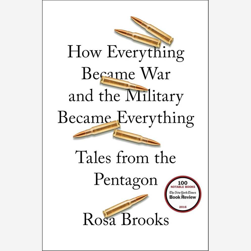 How Everything Became War and the Military Became Everything: Tales from the Pentagon