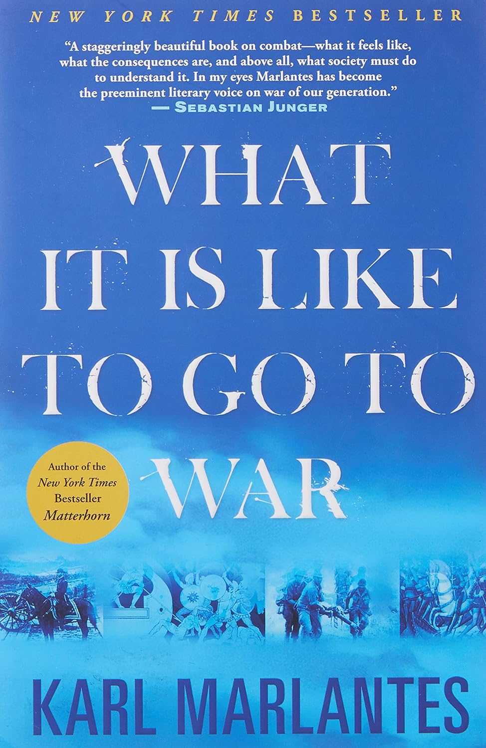 What it is like to go to War