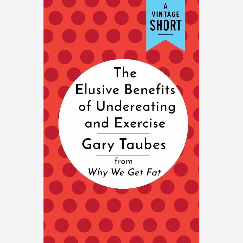 The Elusive Benefits of Undereating and Exercise