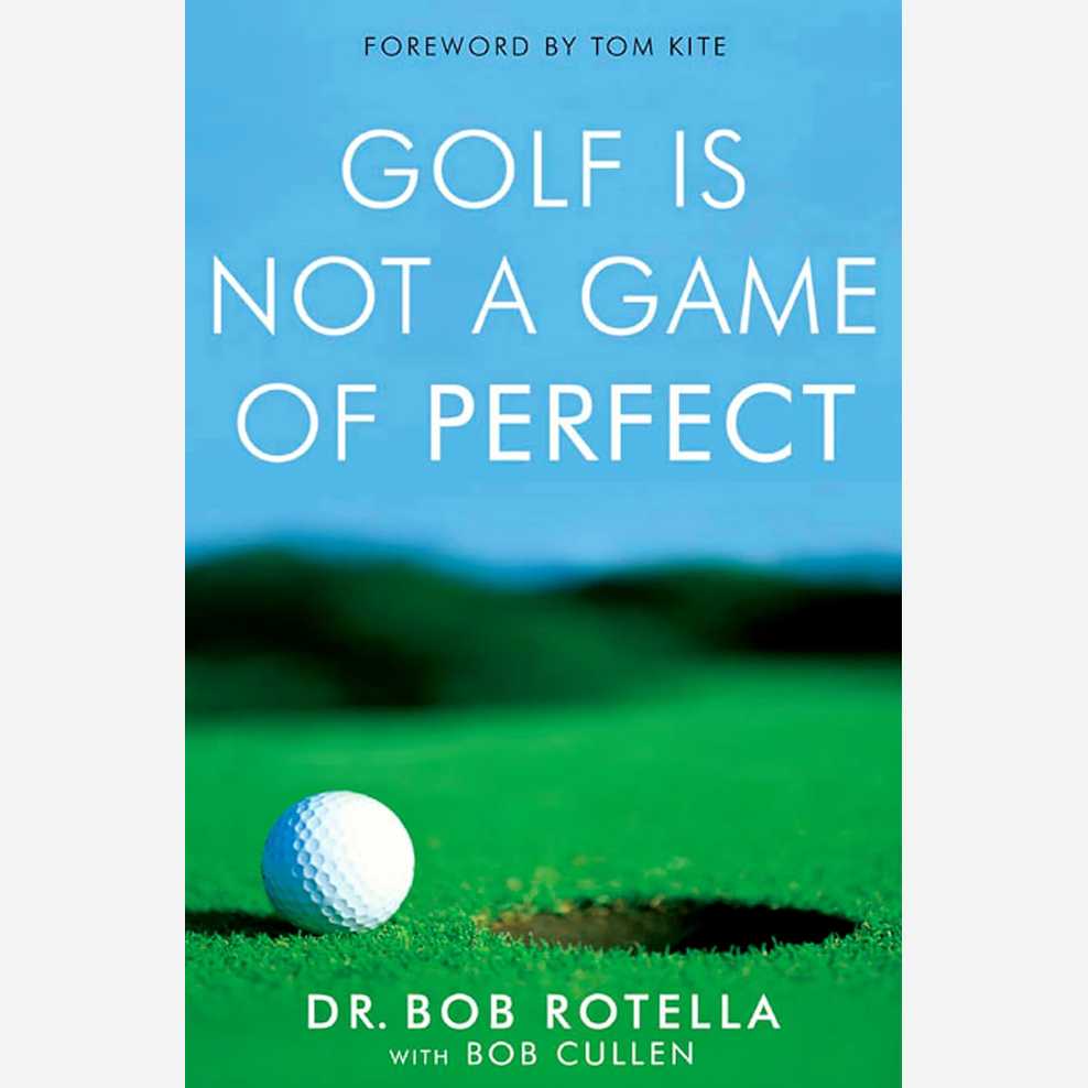Golf Is Not a Game of Perfect