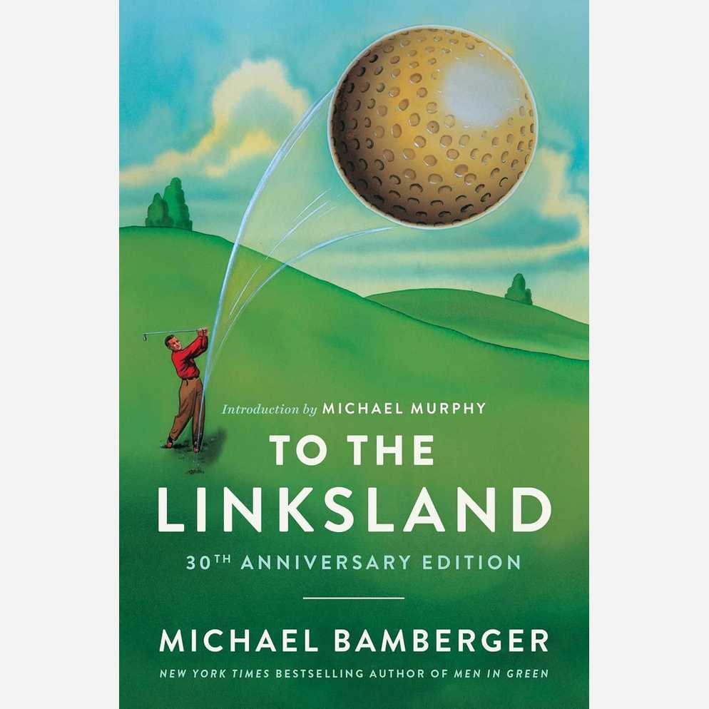 To The Linksland (30th Anniversary Edition)