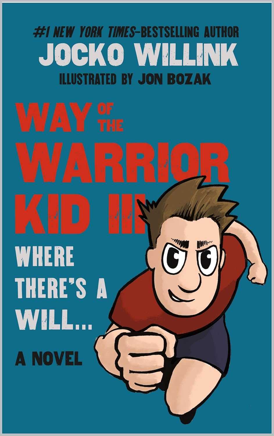 Way of the Warrior Kid 3: Where There's a Will...
