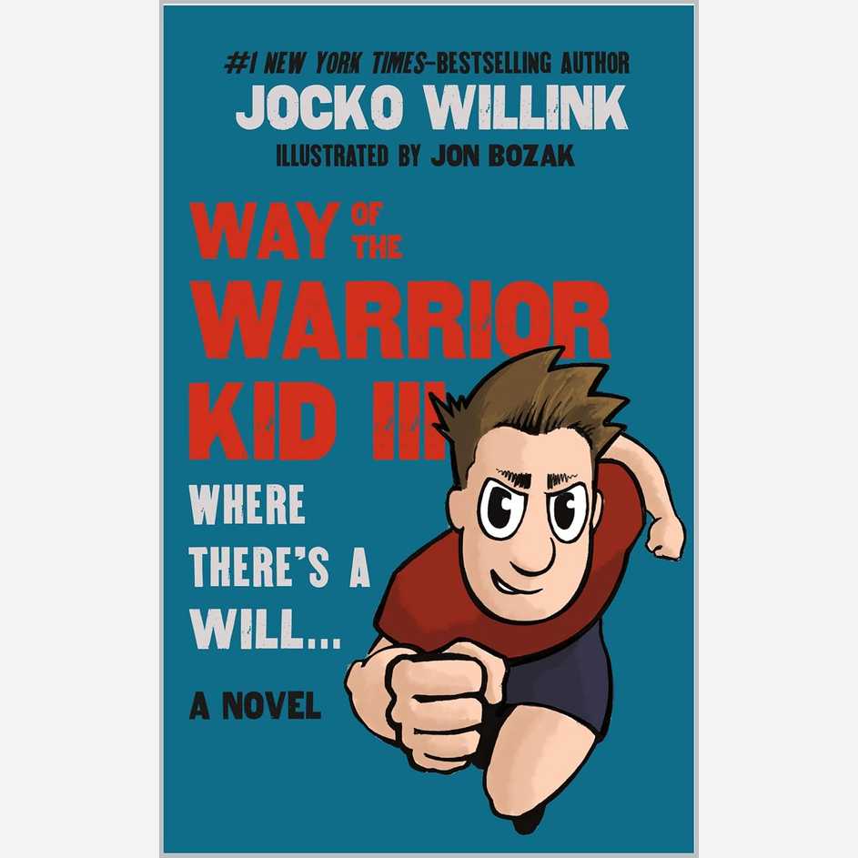 Way of the Warrior Kid 3: Where There's a Will...