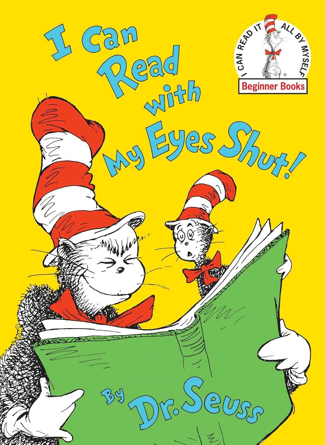 I Can Read With My Eyes Shut!