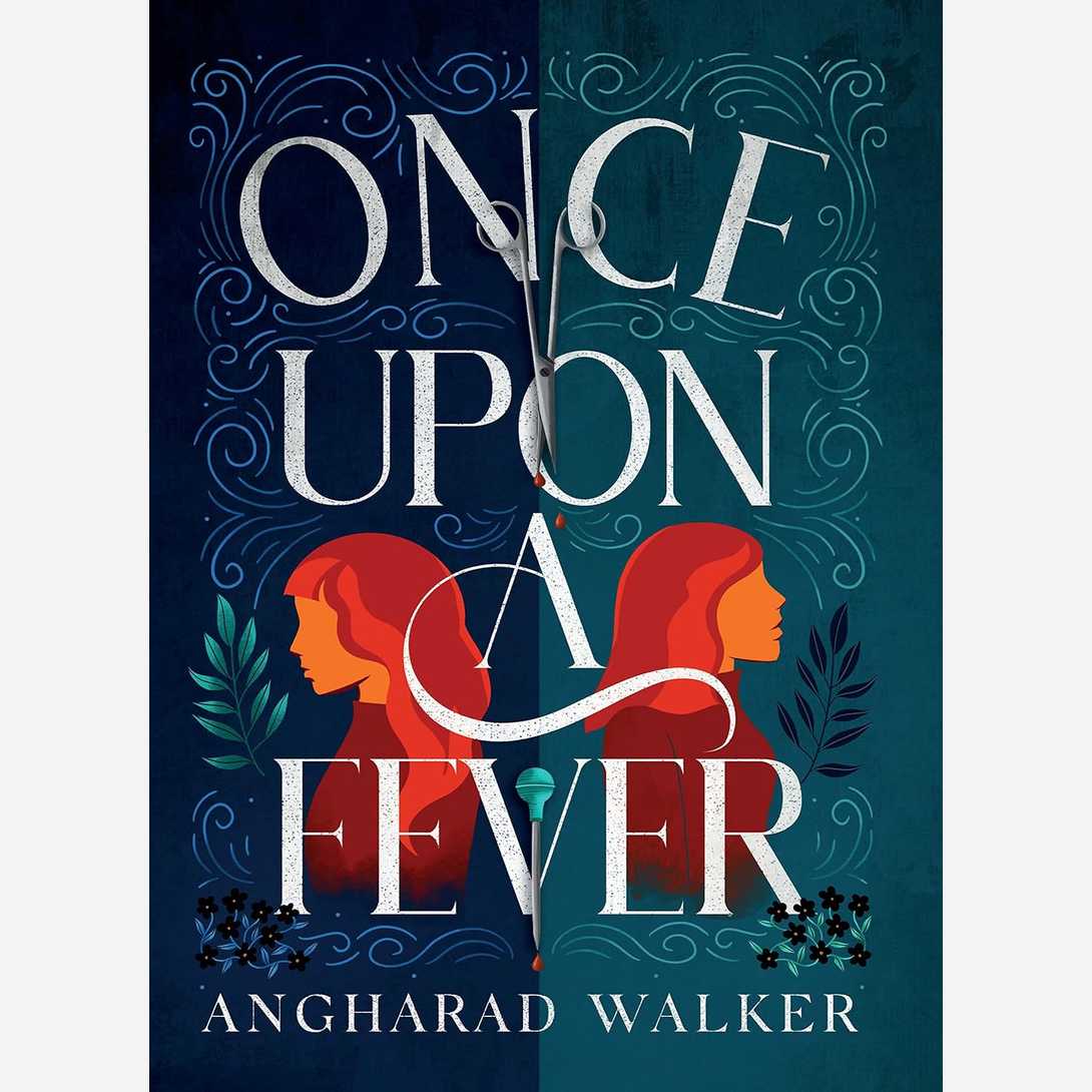 Once Upon a Fever