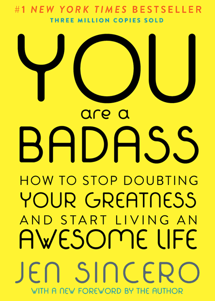 You Are a Badass