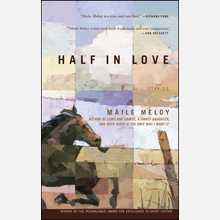 Half in Love (Stories)