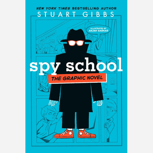 Spy School the Graphic Novel