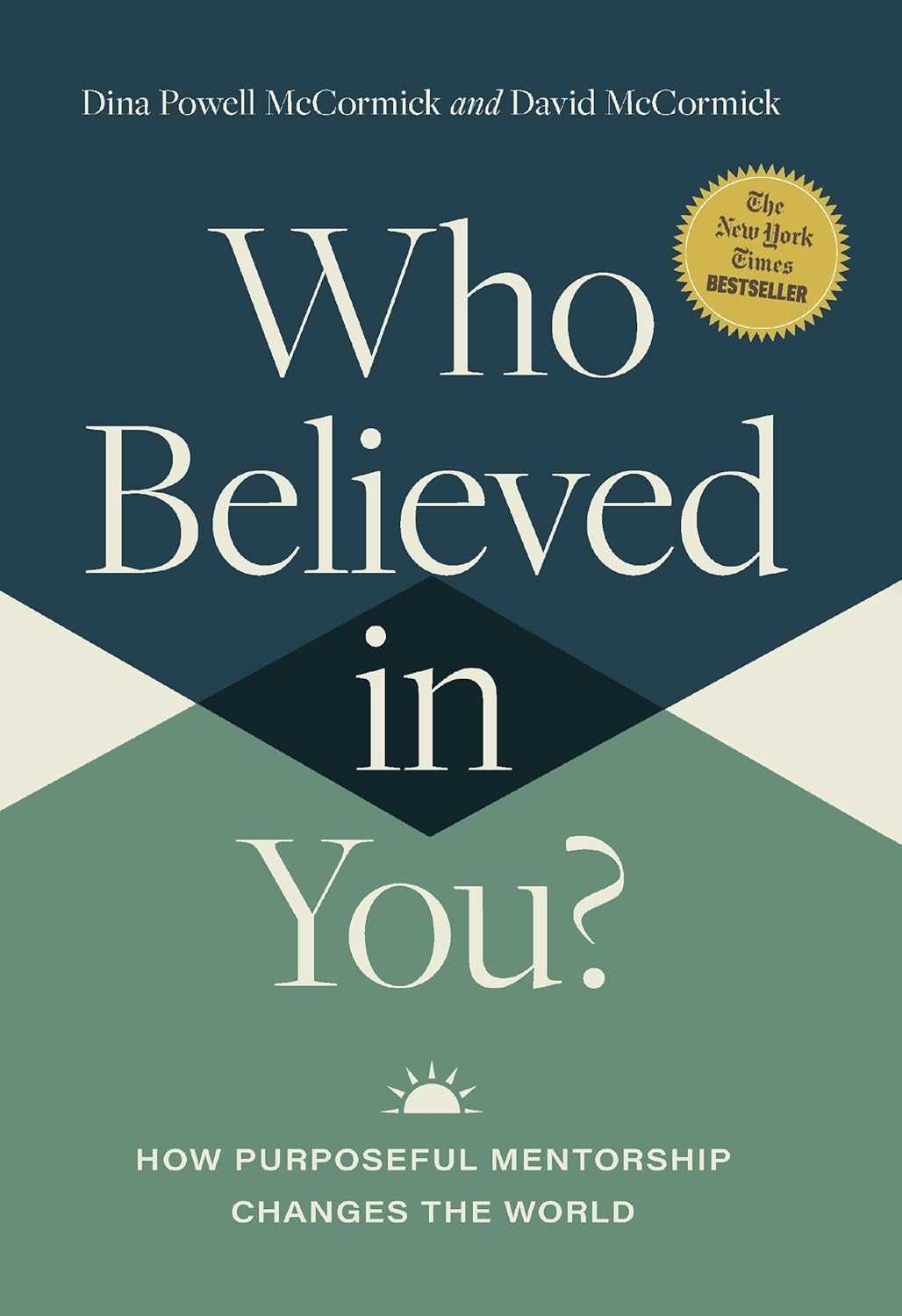 Who Believed in You?