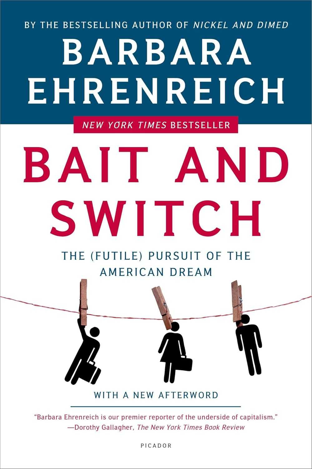 Bait and Switch: The Futile Pursuit of the American Dream