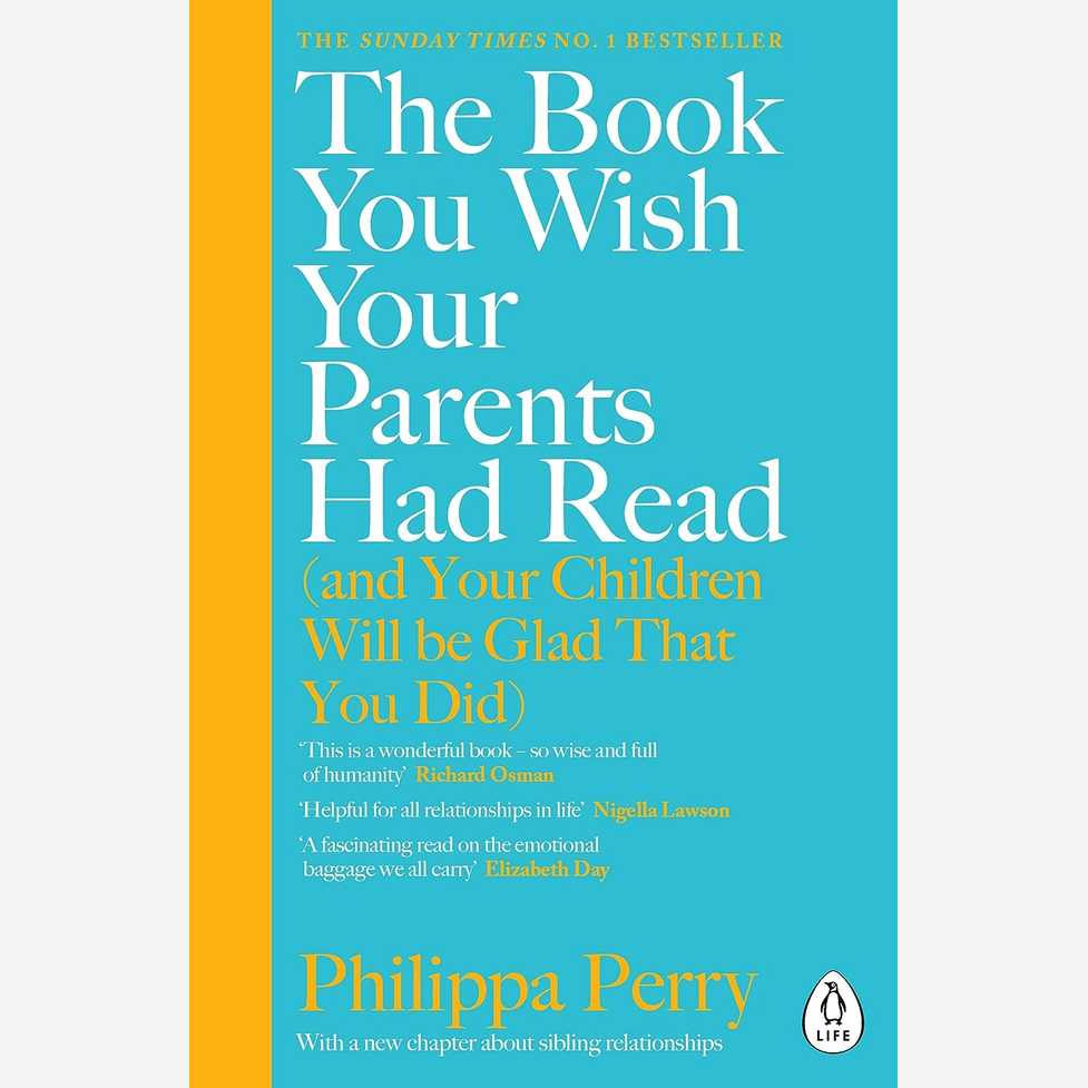 The Book You Wish Your Parents Had Read (And Your Children Will be Glad That You Did)