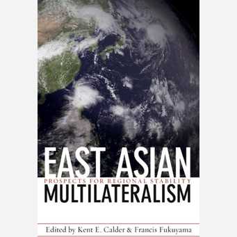 East Asian Multilateralism