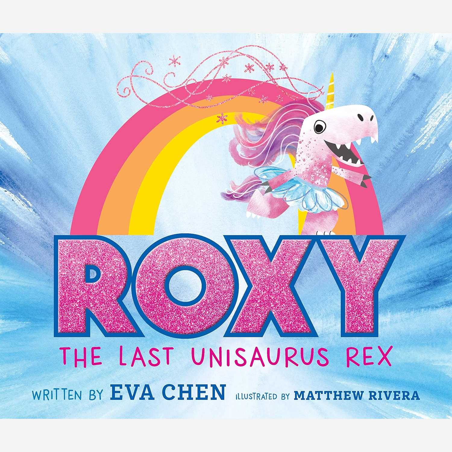Roxy the Last Unisaurus Rex