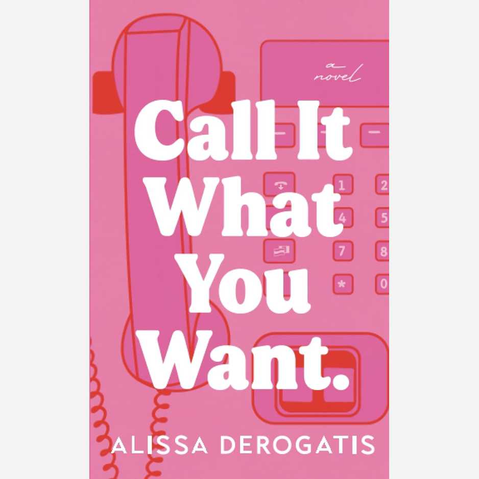 Call It What You Want 
