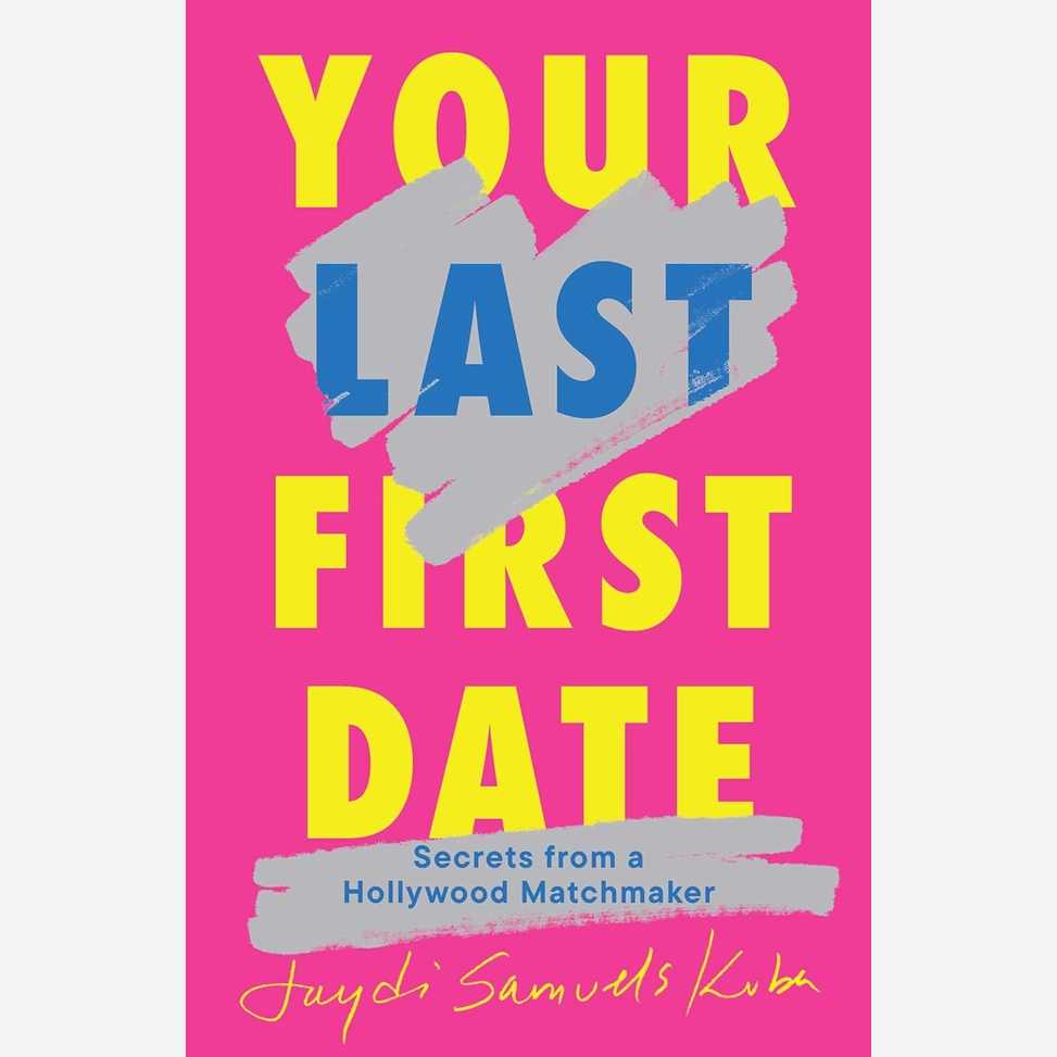 Your Last First Date