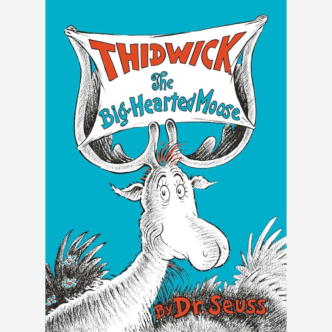 Thidwick the Big-Hearted Moose