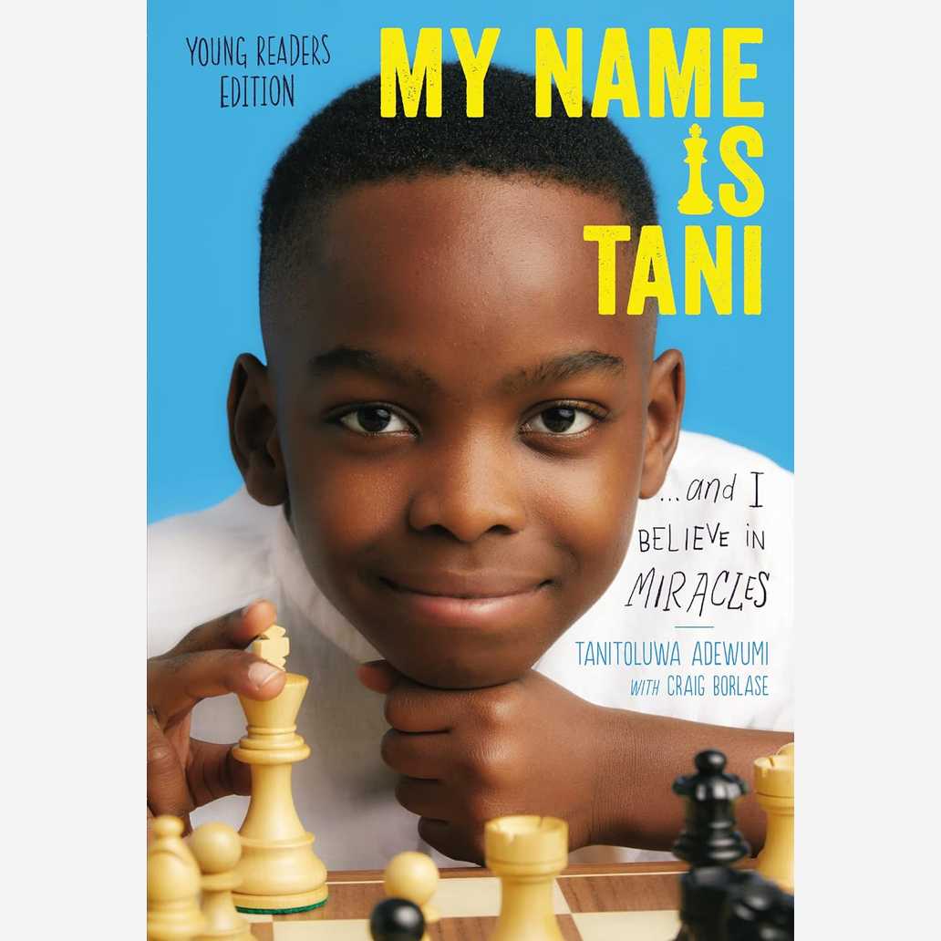 My Name Is Tani . . . and I Believe in Miracles (Young Readers Edition)