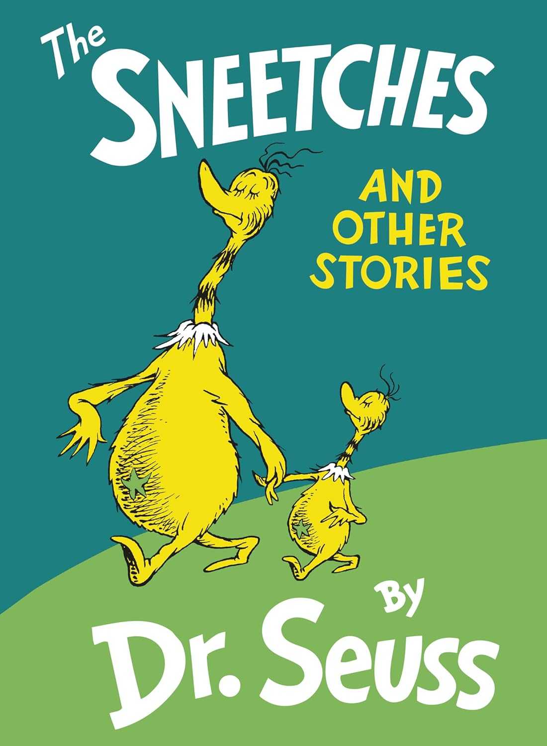The Sneetches and Other Stories